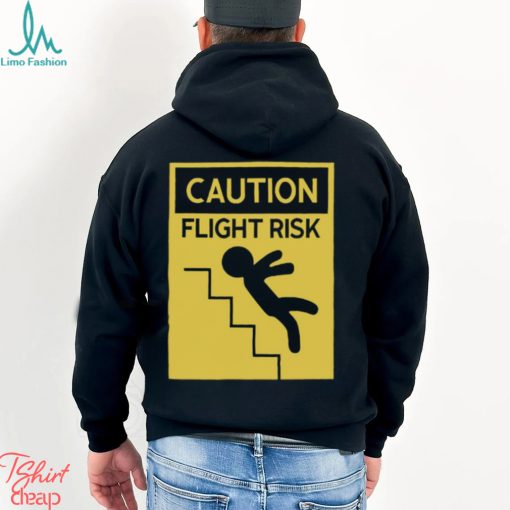 Caution Flight Risk Shirt