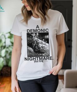 Ceramics X Talk To Me Demonic Nightmare Popover Shirt, hoodie, sweater, long sleeve and tank top Ceramics X Talk To Me Demonic Nightmare Popover Shirt