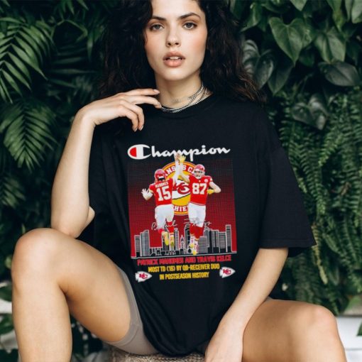 Champion Patrick Mahomes and Travis Kelce most TD 16 by QB receiver duo shirt