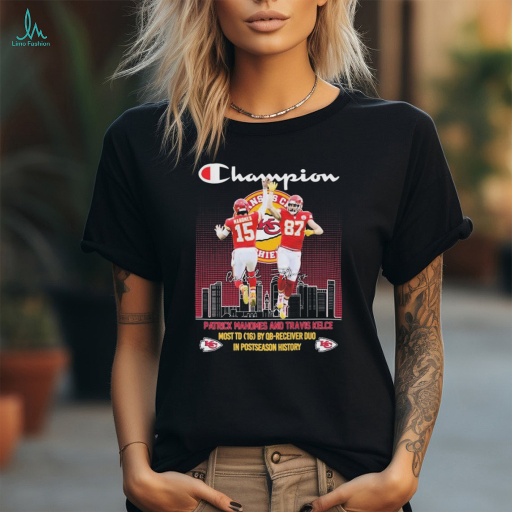 Champions Patrick Mahomes and Travis Kelce Kansas City Chiefs In Postseason History signatures shirt Champions Patrick Mahomes and Travis Kelce Kansas City Chiefs In Postseason History signatures shirt