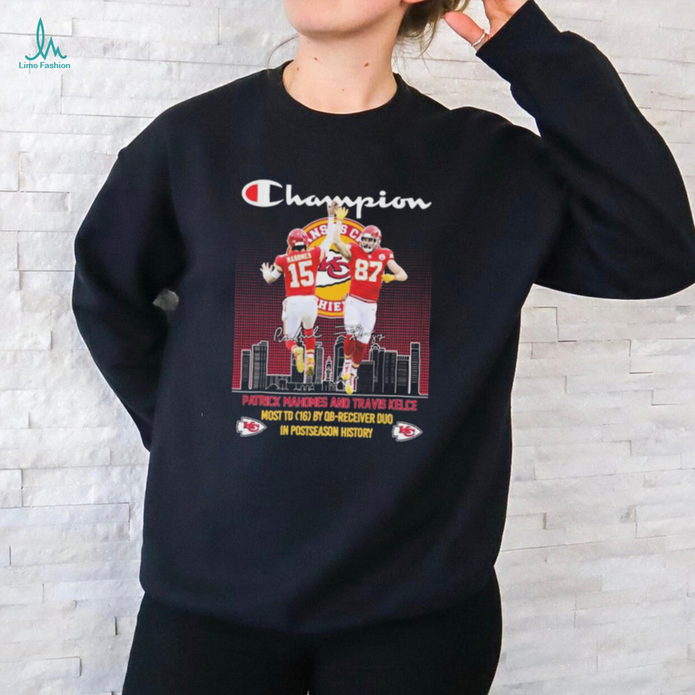 Champions Patrick Mahomes and Travis Kelce Kansas City Chiefs In Postseason History signatures shirt Champions Patrick Mahomes and Travis Kelce Kansas City Chiefs In Postseason History signatures shirt