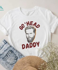 Charles Wesley Godwin Go ‘Head Daddy Shirt