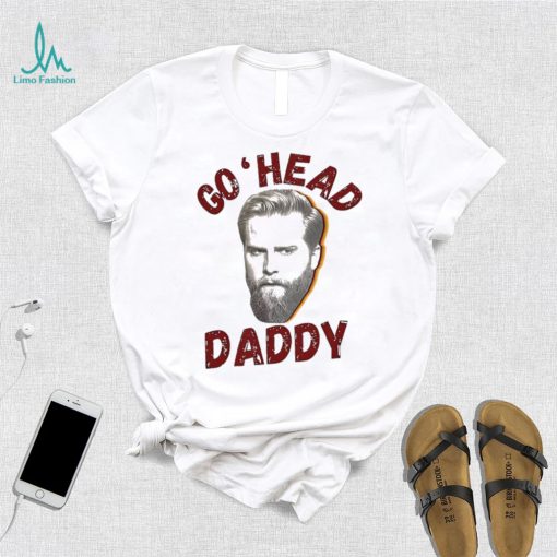 Charles Wesley Godwin Go ‘Head Daddy Shirt