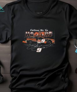 Chase Elliott 2024 Follow Me To Hooters Black T shirt