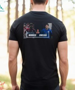 Chelsea VS Middlesbrough League Cup Jan 10 2024 soccer shirt