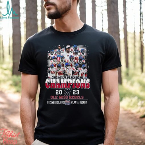 Chick Fil A Peach Bowl Champions 2023 Ole Miss Rebels December 30 2023 Atlanta Georgia T Shirt