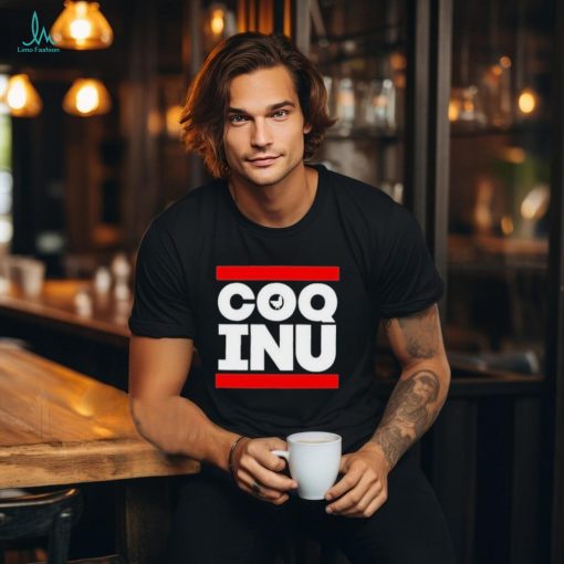 Chicken Coq Dmc Coq Inu Shirt