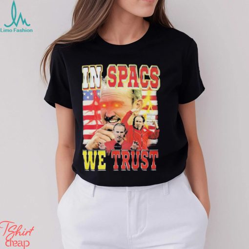 Chiefs In Spags We Trust t shirt