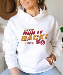 Chiefs Let’s Run It Back Beat San Francisco 49ers 2024 Shirt