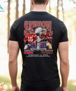 Chiefs Vs SF 49ers Super Bowl Lviii February 11 2024 Shirt