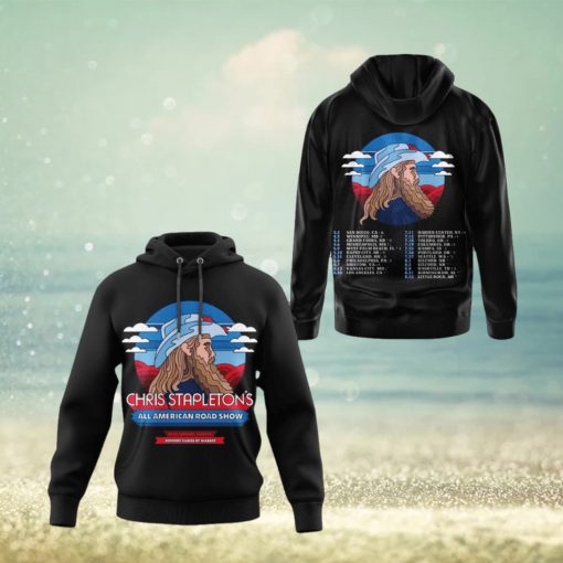 Chris Stapleton’s All American Road Show With Special Guests Support Varies By Market Hoodie