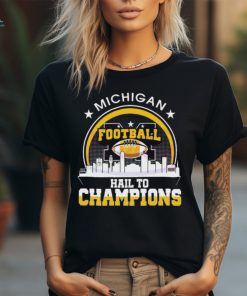 City Sphere Michigan Football Hail To Champions shirt