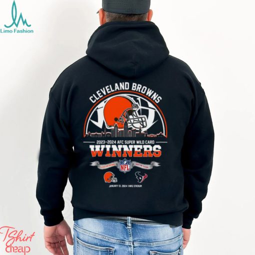 Cleveland Browns 2023 2024 AFC Super Wild Card Winners Skyline NFL Playoffs Divisional January 13 2024 At NRG Stadium Unisex T Shirt
