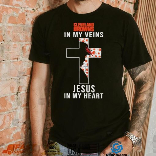 Cleveland Browns NFL In My Veins Jesus In My Heart Cross 2024 T Shirt