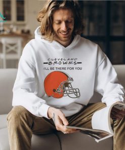 Cleveland Browns Nfl I’ll Be There For You Logo T Shirt
