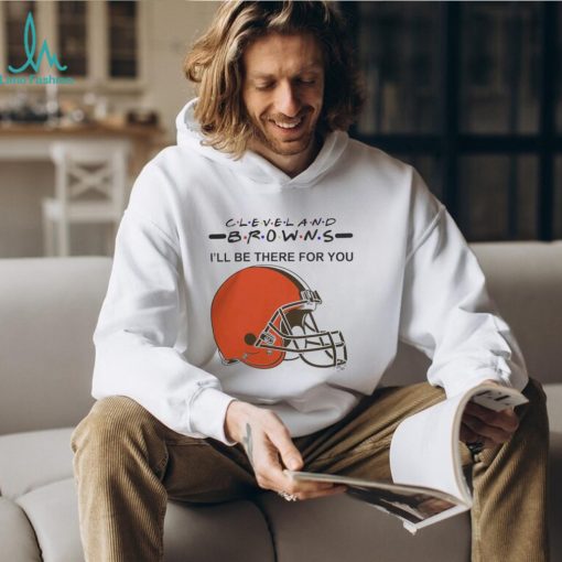 Cleveland Browns Nfl I’ll Be There For You Logo T Shirt