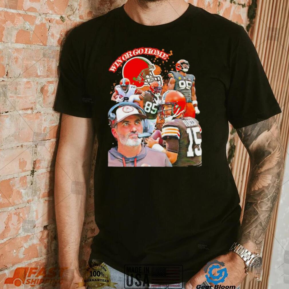 Cleveland Browns football team win or go home shirt Cleveland Browns football team win or go home shirt