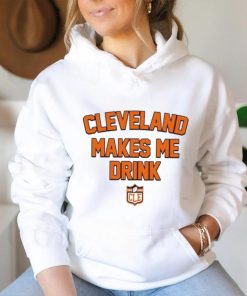 Cleveland Makes Me Drink Browns Football logo shirt