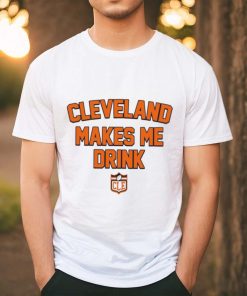 Cleveland Makes Me Drink Browns Football logo shirt, hoodie, sweater, long sleeve and tank top Cleveland Makes Me Drink Browns Football logo shirt