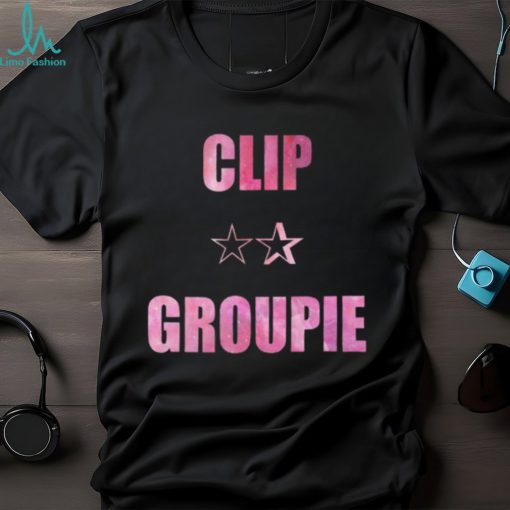 Clip Groupie Shirt