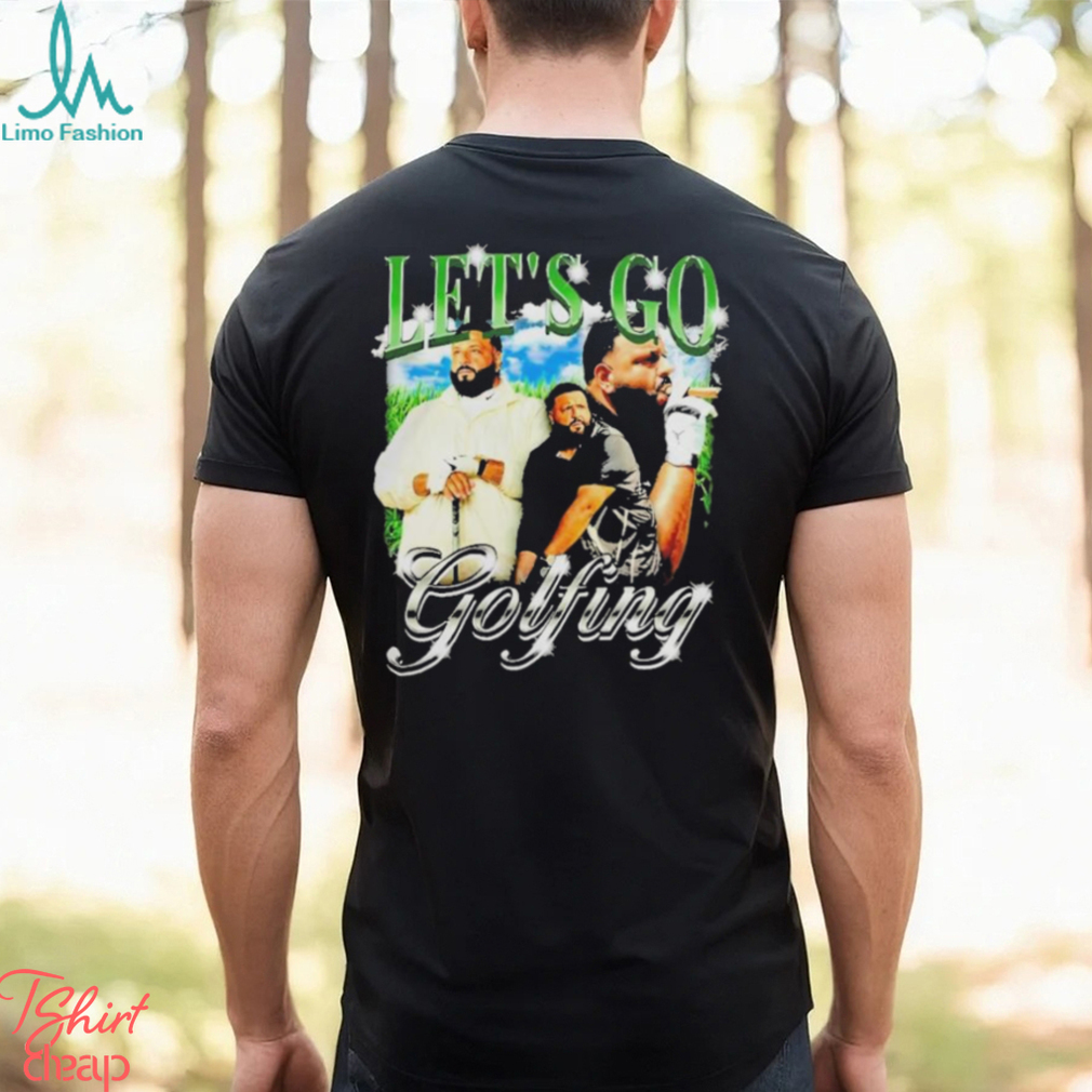 Clothing Notsafeforwear Let’S Go Golfing Dj Khaled Shirt Clothing Notsafeforwear Let’S Go Golfing Dj Khaled Shirt