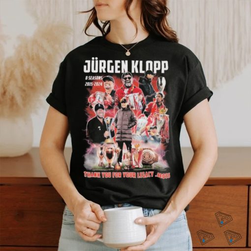 Coach Jurgen Klopp 8 Season At Liverpool 2015 2024 Thank You For Your Legacy, Boss Shirt