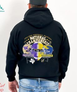 College Football Playoff National Championship Washington Huskies Vs Michigan Wolverines 2024 Shirt