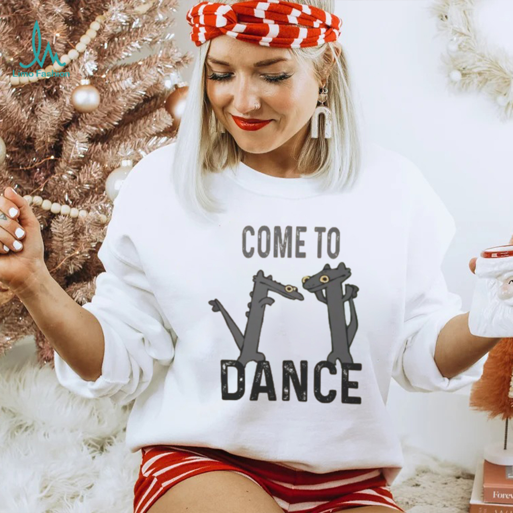Come to dance my Dragon friend Classic T Shirt Come to dance my Dragon friend Classic T Shirt