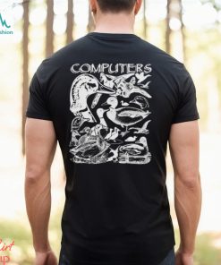 Computers by @ArcaneBullshit Shirt