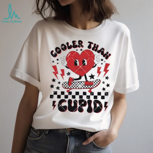 Cooler Than Cupid Tshirt