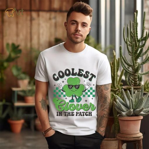 Coolest Clover in the Patch SVG Shirt