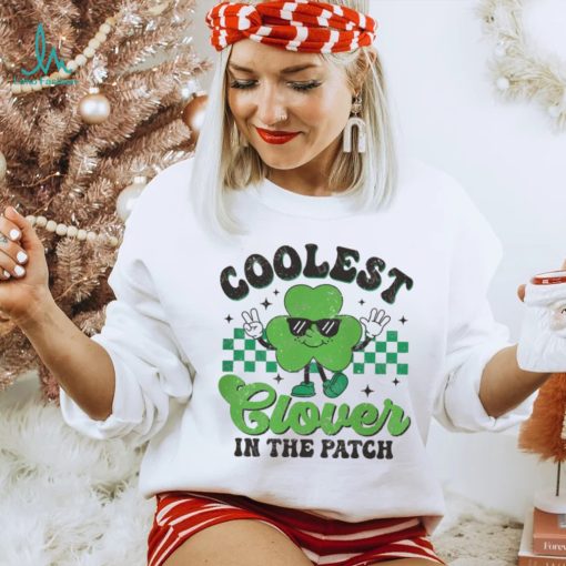 Coolest Clover in the Patch SVG Shirt