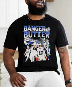Cowboys Banger Butter Shirt