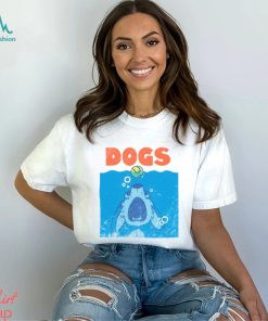DOGS Shirt