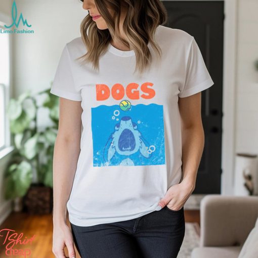 DOGS Shirt