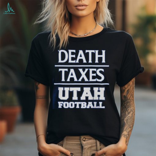 Dahlelama Death Taxes Utah football unisex T Shirt