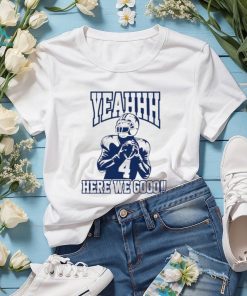 Dak Prescott 4 Dallas Cowboys Yeah Here We Go football shirt