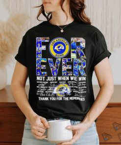 DalatStore los Angeles Rams forever not just when we win football players signature shirt