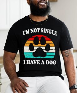 Dalatshirt i’m not single I have a dog vintage shirt