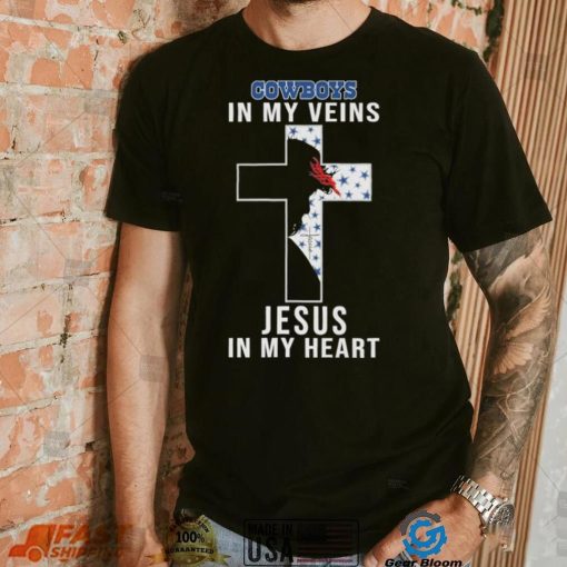 Dallas Cowboys NFL In My Veins Jesus In My Heart Cross 2024 T Shirt