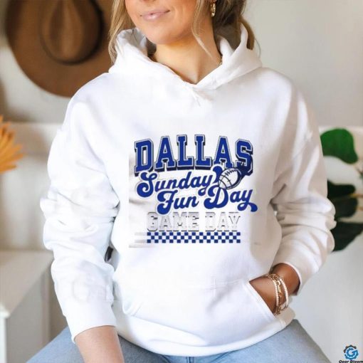 Dallas Football Sunday Fun Day Game Day Shirt