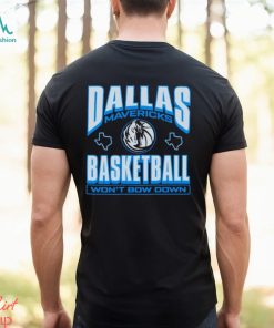 Dallas Mavericks basketball wont bow down shirt, hoodie, sweater, long sleeve and tank top Dallas Mavericks basketball wont bow down shirt