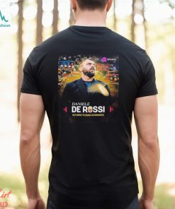 Daniele De Rossi Returns To AS Roma As Head Coach Shirt