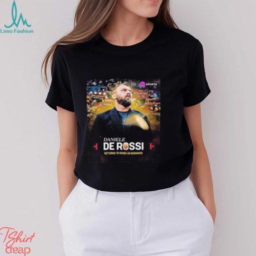 Daniele De Rossi Returns To AS Roma As Head Coach Shirt