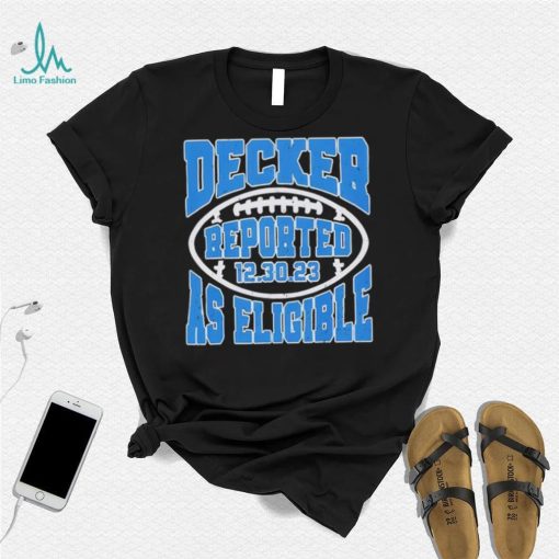 Decker Reported As Eligible Lions Fans Lions 2023 Shirt
