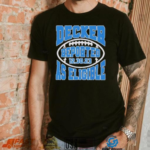 Decker Reported As Eligible Lions Fans Lions 2023 Shirt
