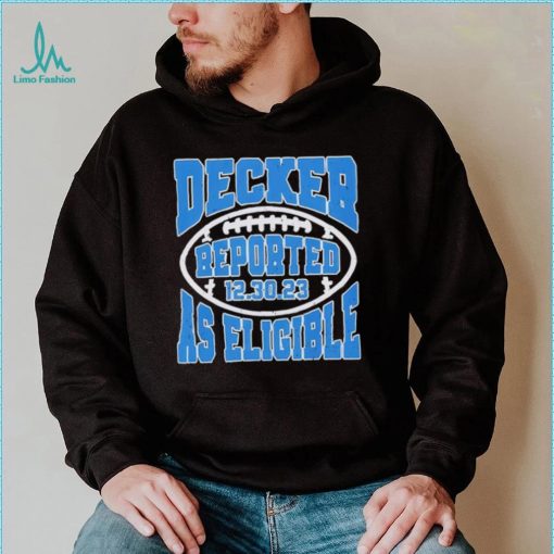 Decker Reported As Eligible Lions Fans Lions 2023 Shirt