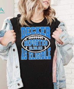 Decker Reported As Eligible Lions Fans Lions 2023 Shirt