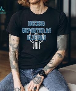 Decker Reported As Eligible Shirt Detroit Lions Tshirt Football Fan Hoodie Football Mom Detroit Lions Jersey Sweatshirt Funny Football Shirt