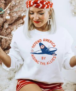 Defend America by Aiding the Allies T Shirt
